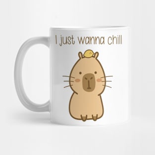 Chill capybara - I just wanna chill Mug